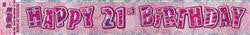 Glitz Pink 21st Birthday Foil Banner (3.6m)